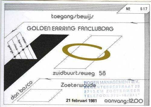 Golden Earring fanclubday ticket_617 February 21 1981 Zoeterwoude - Don Bosco